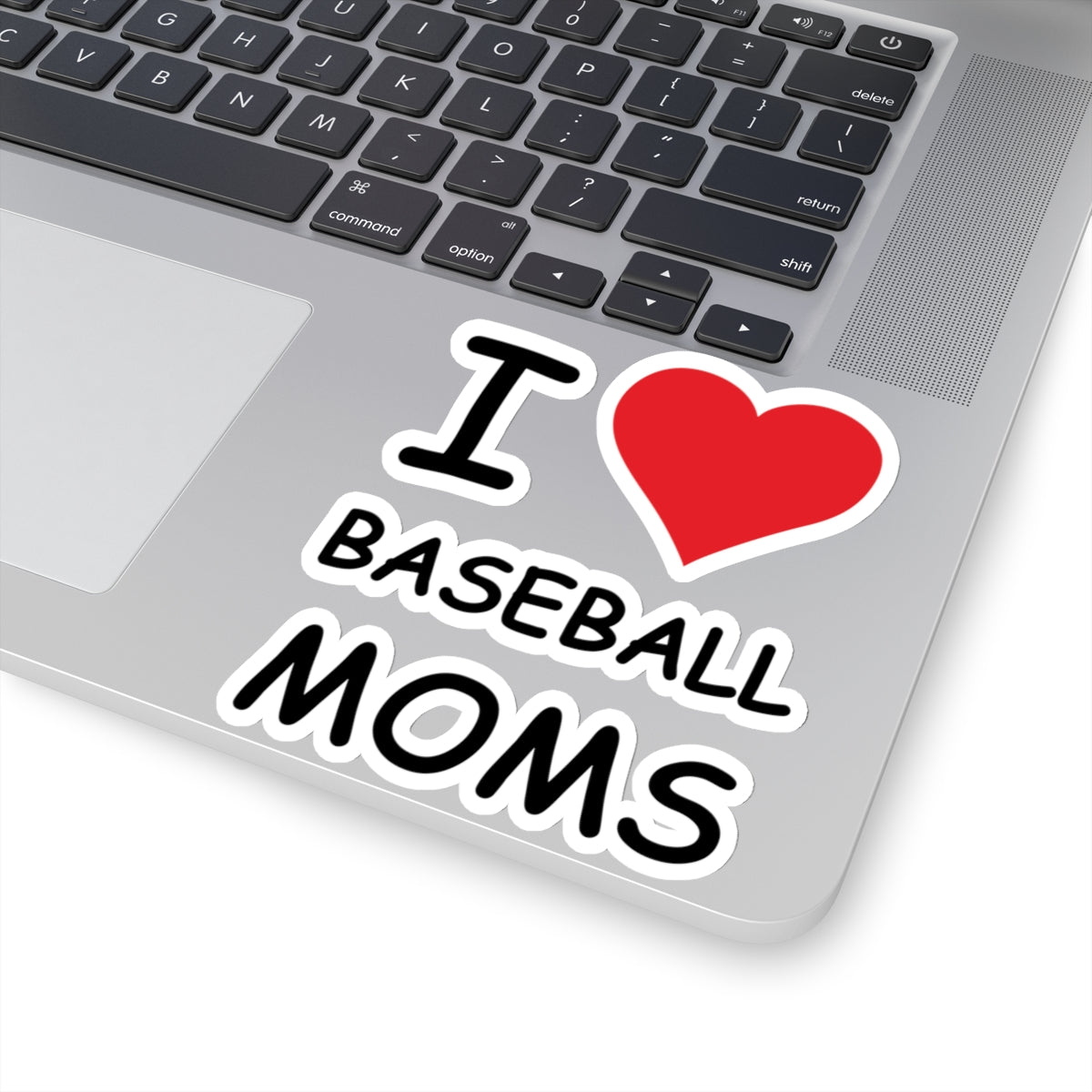 I Love Baseball Moms Sticker