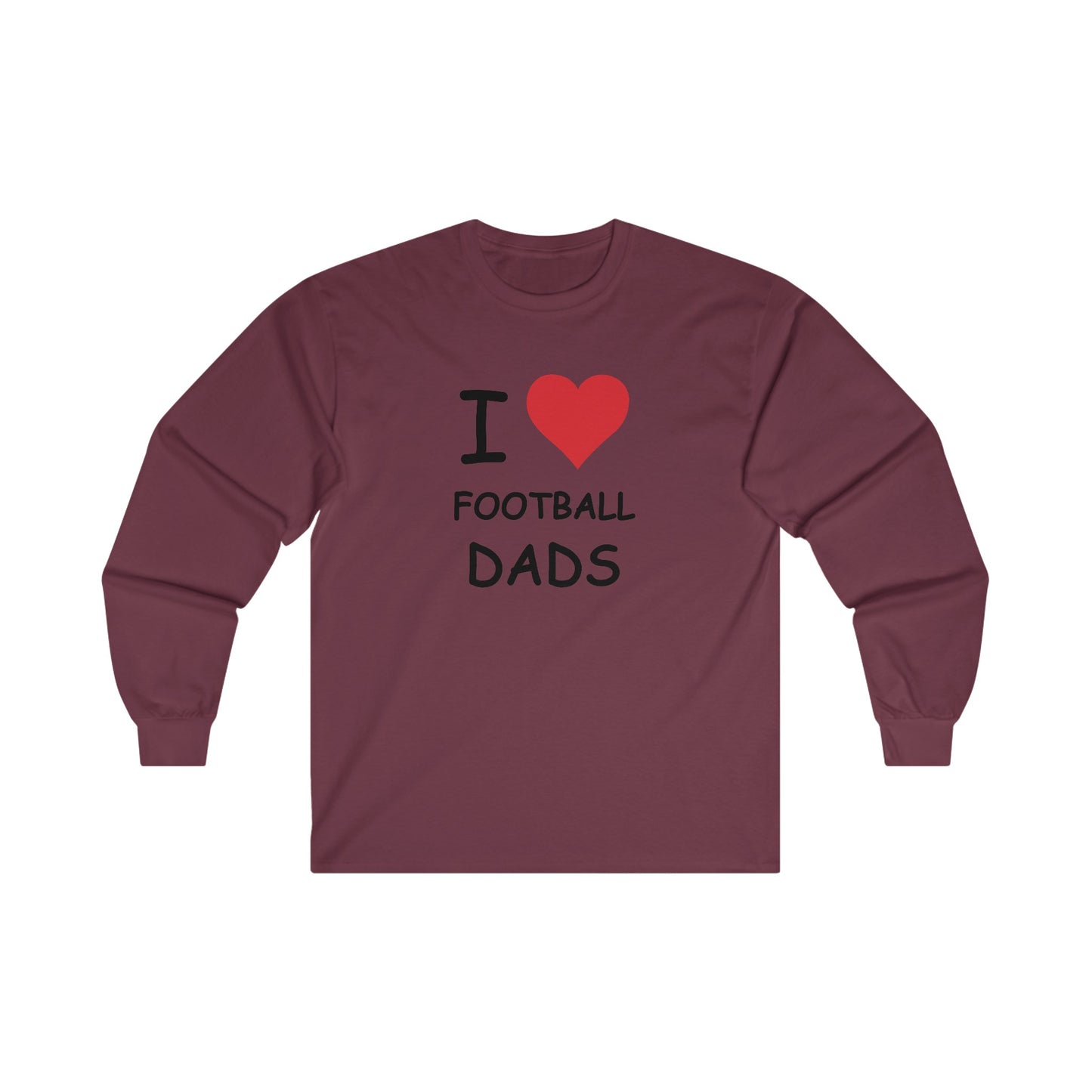 I Love Football Dads Long Sleeve Tee