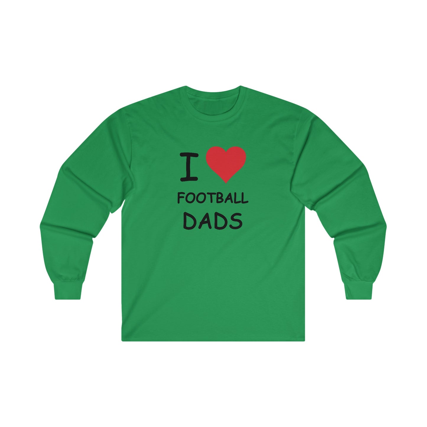 I Love Football Dads Long Sleeve Tee