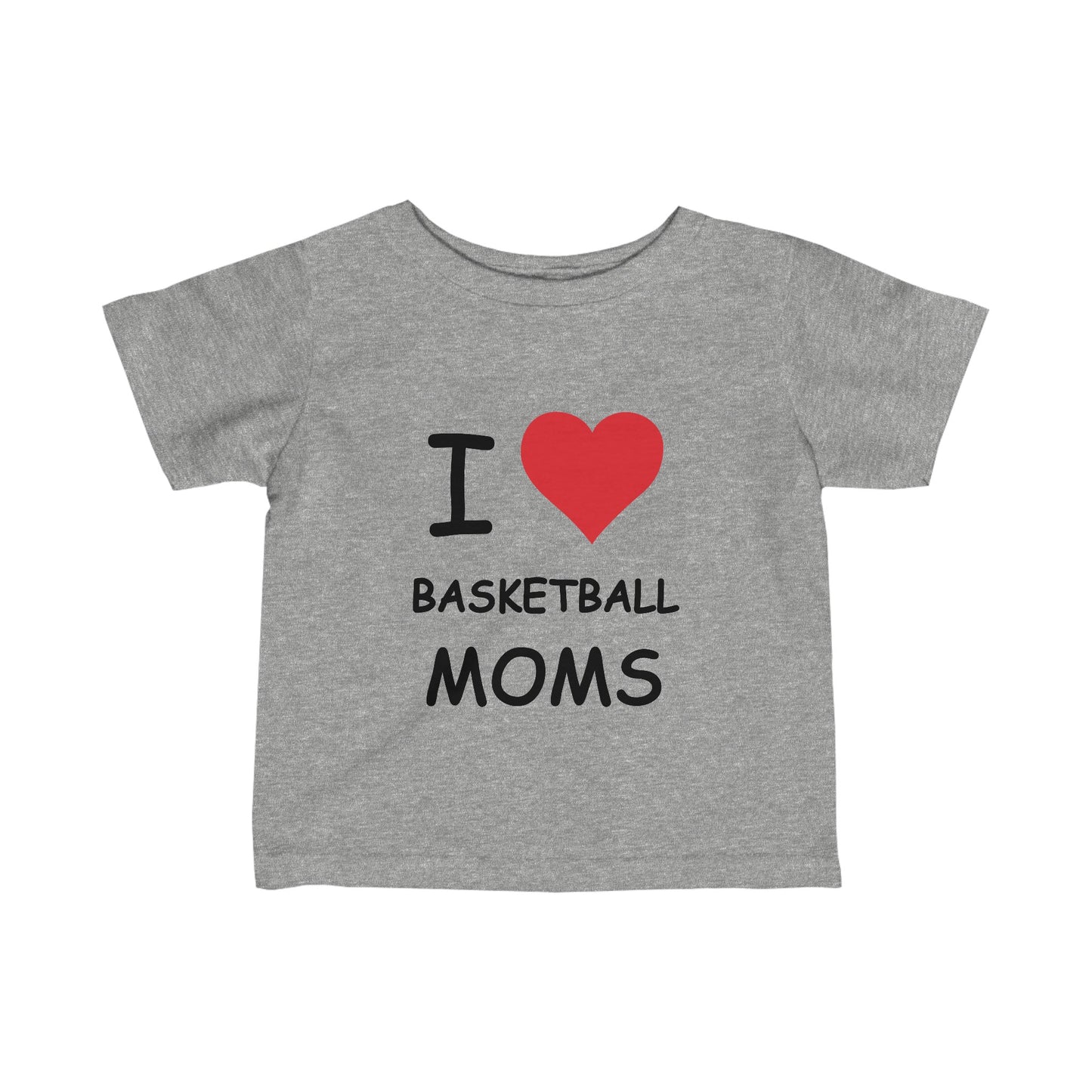 I Love Basketball Moms Infant Tee