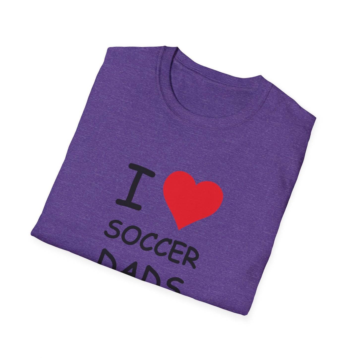 I Love Soccer Dads Tee