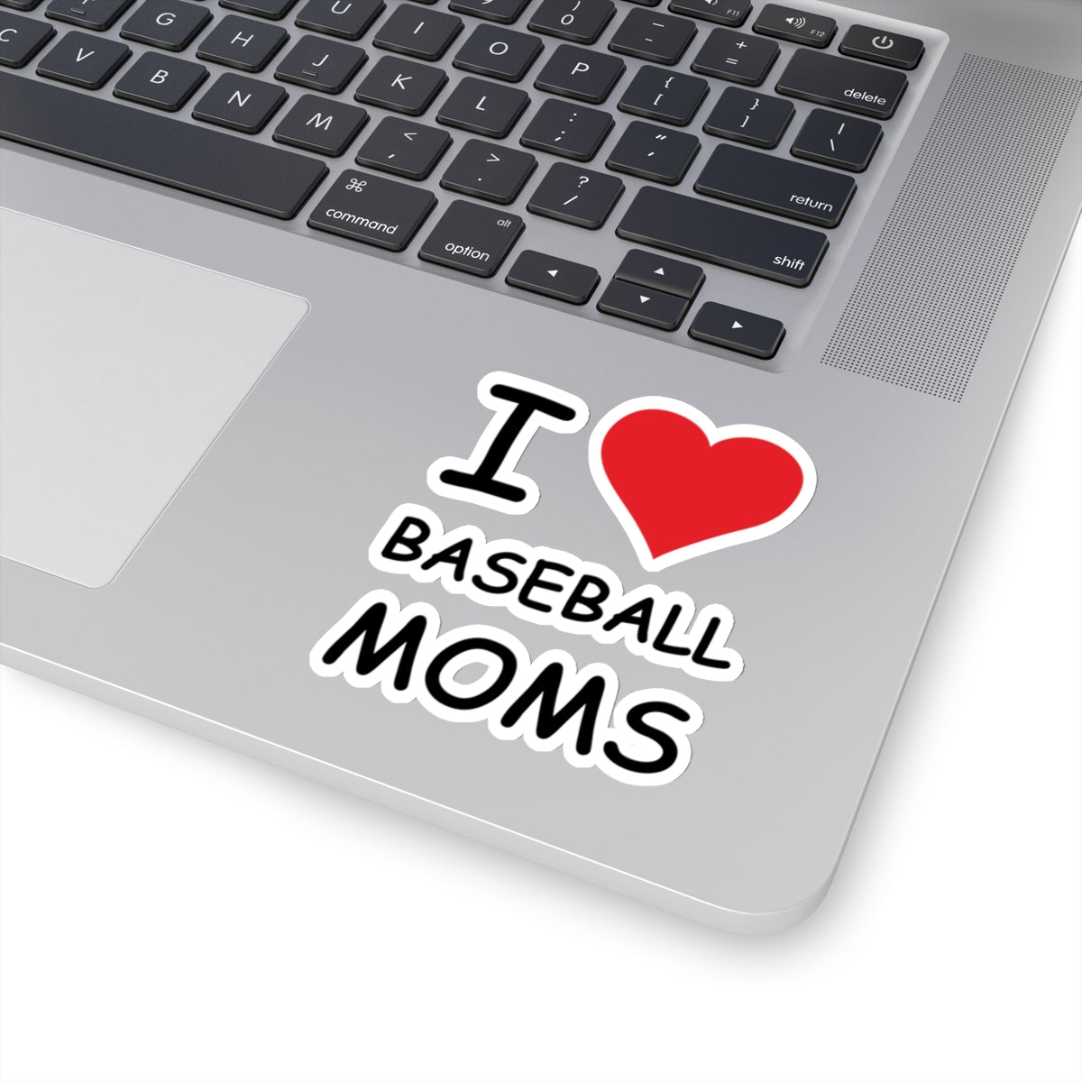 I Love Baseball Moms Sticker