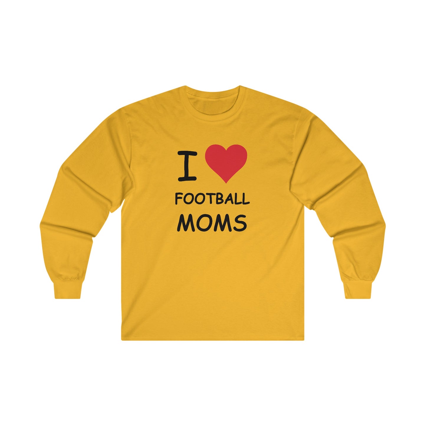 I Love Football Moms Long Sleeve Tee