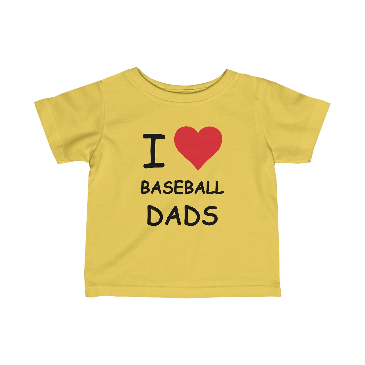 I Love Baseball Dads Infant Tee