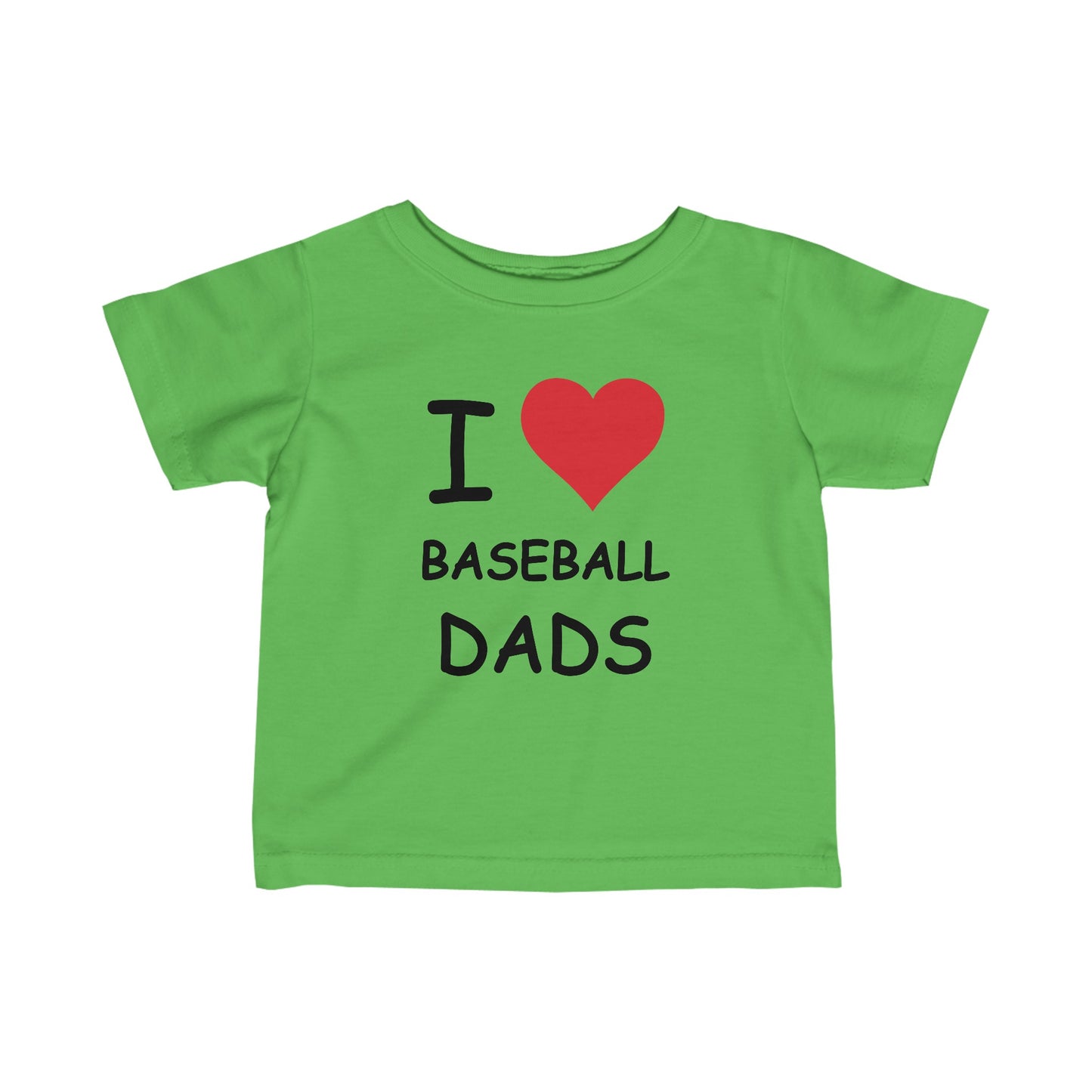 I Love Baseball Dads Infant Tee