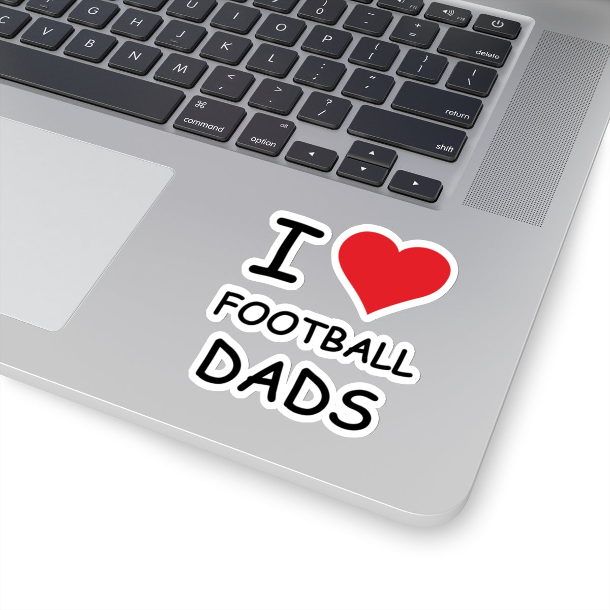 I Love Football Dads Sticker