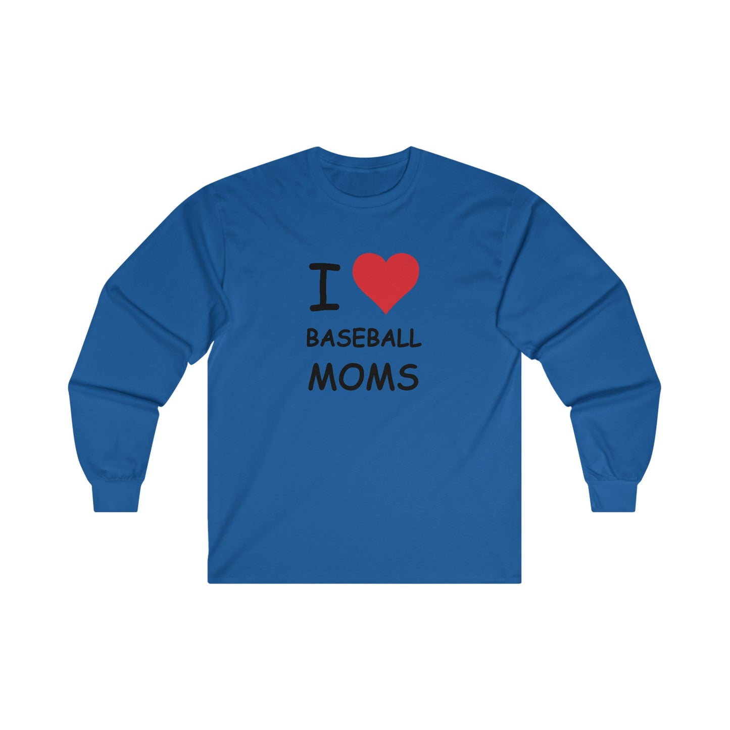 I Love Baseball Moms Long Sleeve Tee