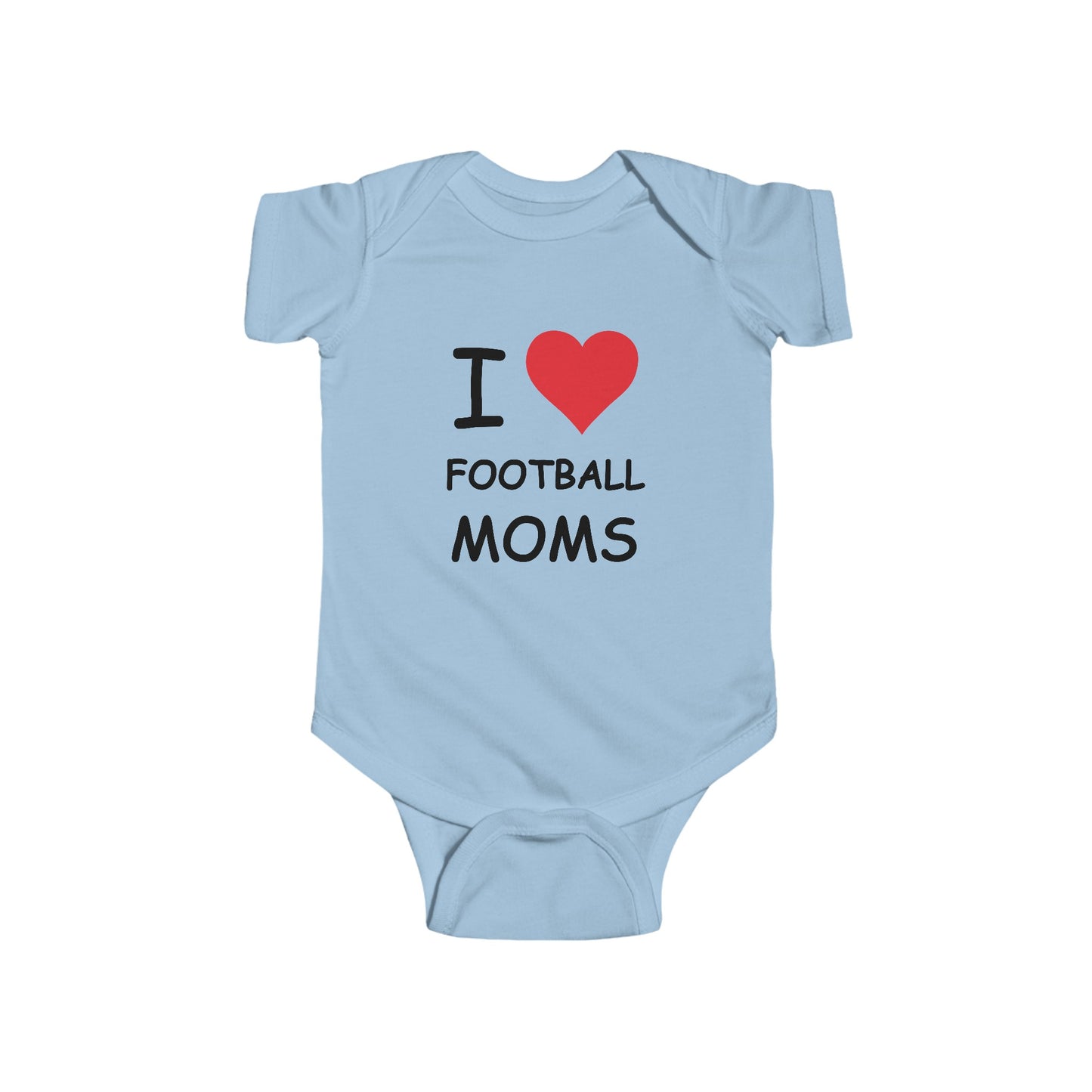 I Love Football Moms Infant Onesie