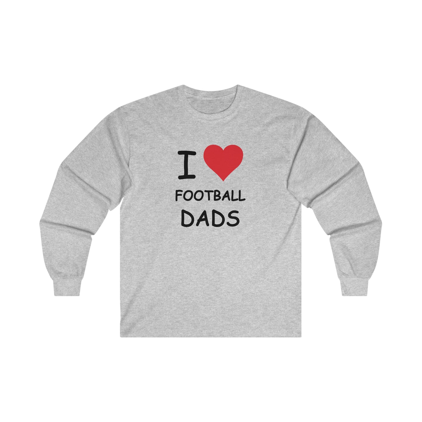 I Love Football Dads Long Sleeve Tee