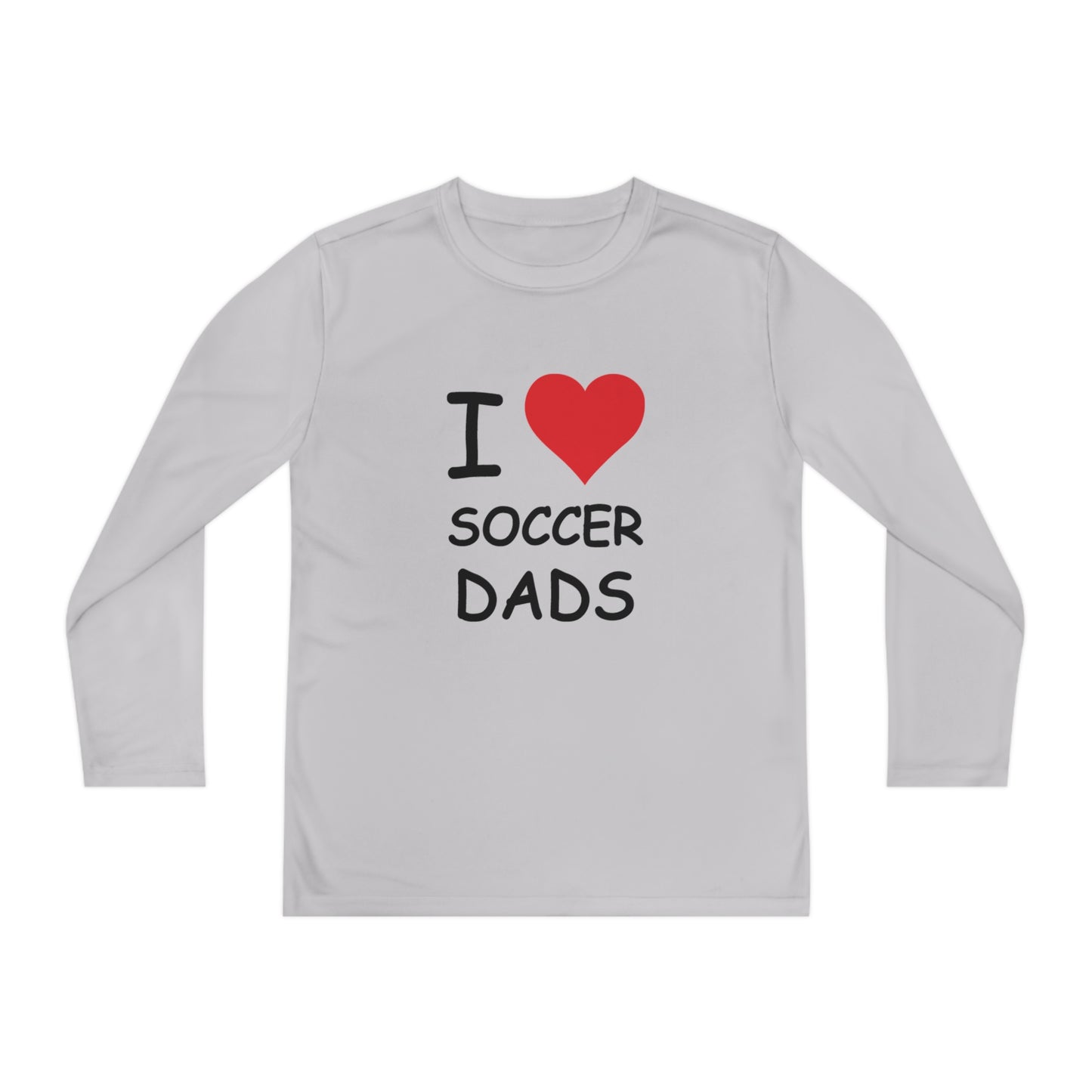 I Love Soccer Dads Kids Long Sleeve Tee