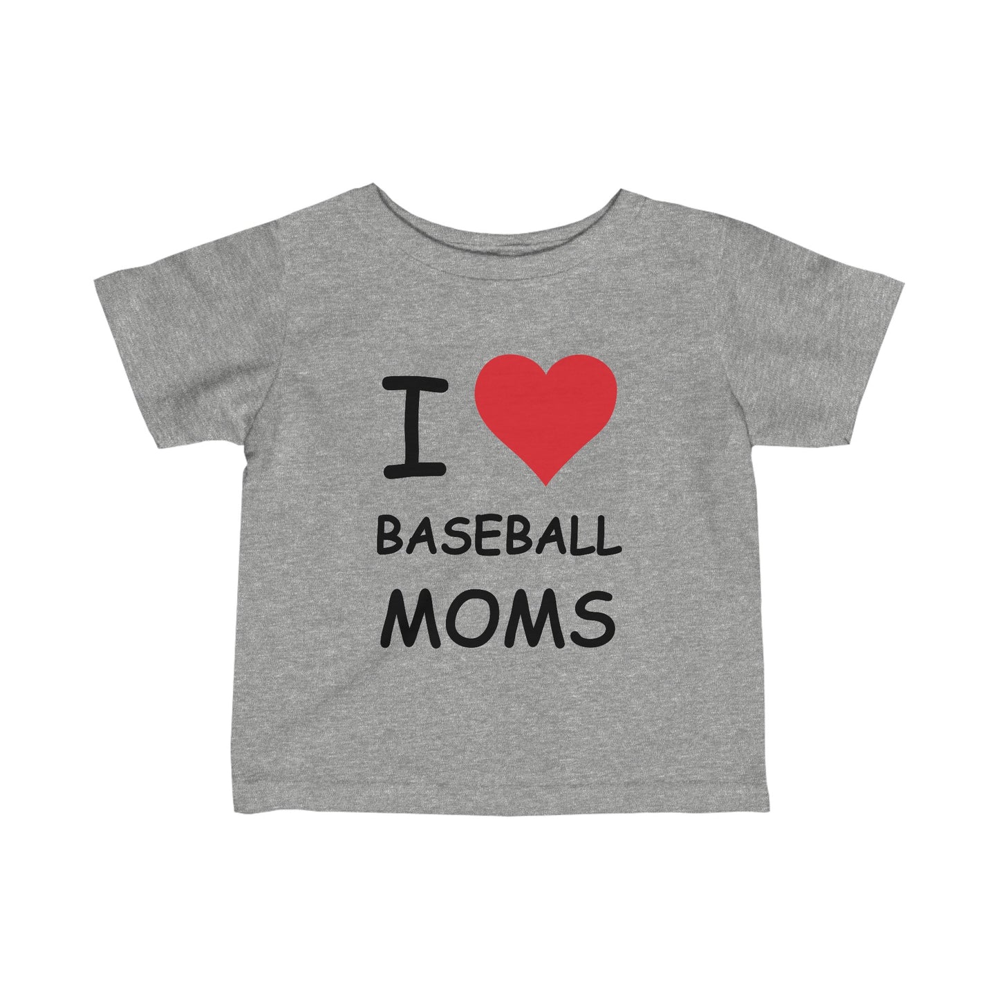 I Love Baseball Moms Infant Tee