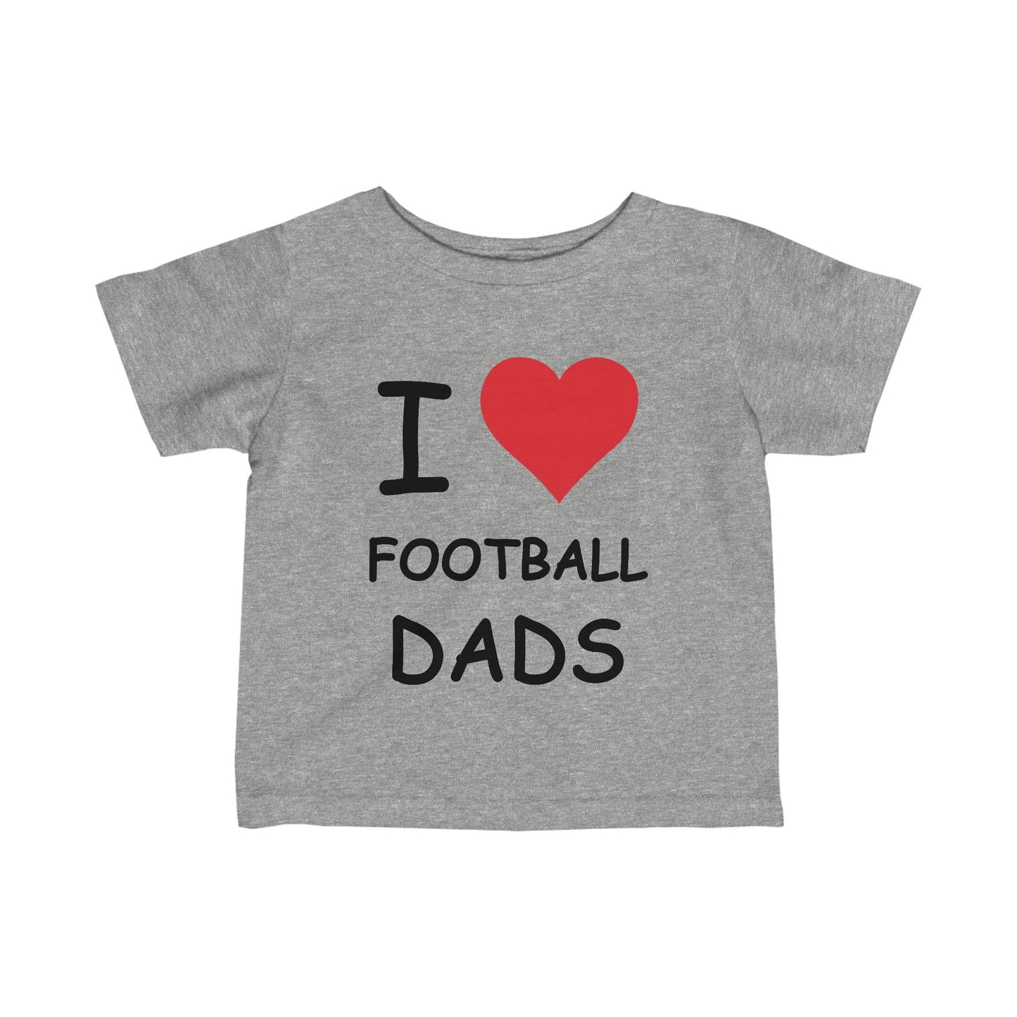 I Love Football Dads Infant Tee