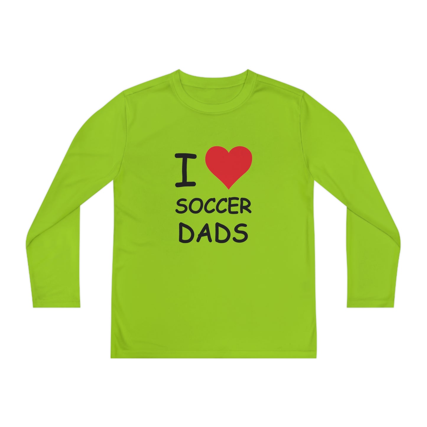 I Love Soccer Dads Kids Long Sleeve Tee