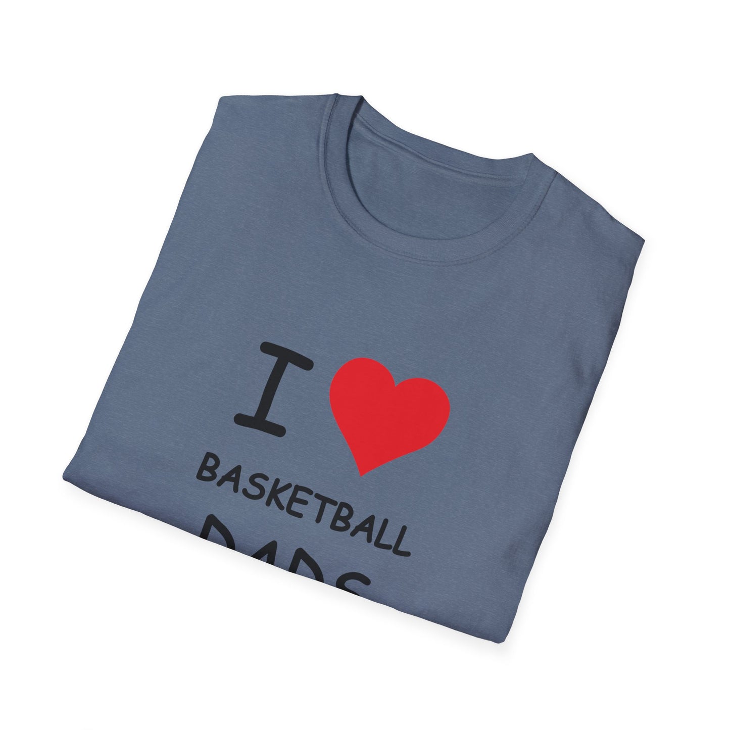 I Love Basketball Dads Tee