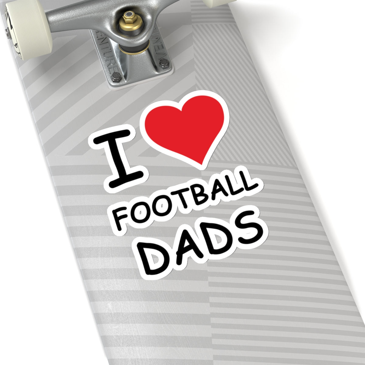 I Love Football Dads Sticker